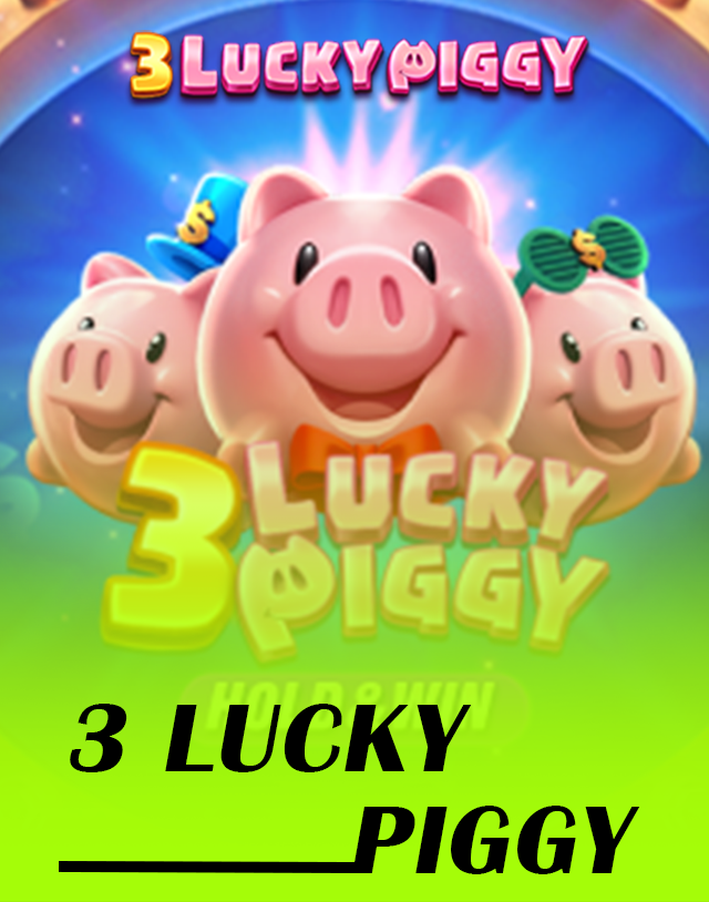 3-Lucky-Piggy